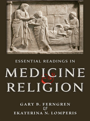 cover image of Essential Readings in Medicine & Religion